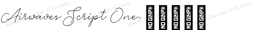 Airwaves Script One字体转换
